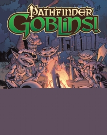 Pathfinder: Goblins, Hardback Book Pathfinder: Goblins, Hardback Book