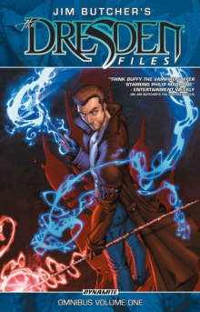 Jim Butcher's The Dresden Files Omnibus Volume 1, Paperback / softback Book Jim Butcher's The Dresden Files Omnibus Volume 1, Paperback / softback Book