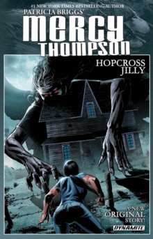 Mercy Thompson: Hopcross Jilly, Hardback Book Mercy Thompson: Hopcross Jilly, Hardback Book
