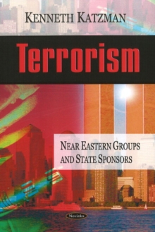Terrorism : Near Eastern Groups & State Sponsors, Paperback Book Terrorism : Near Eastern Groups & State Sponsors, Paperback Book