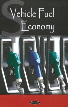 Vehicle Fuel Economy, Paperback Book Vehicle Fuel Economy, Paperback Book