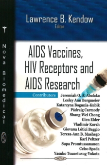 AIDS Vaccines, HIV Receptors & AIDS Research, Hardback Book AIDS Vaccines, HIV Receptors & AIDS Research, Hardback Book