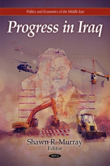 Progress in Iraq, Hardback Book Progress in Iraq, Hardback Book