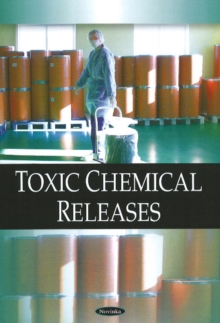 Toxic Chemical Releases, Paperback Book Toxic Chemical Releases, Paperback Book