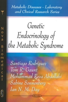 Genetic Endocrinology of the Metabolic Syndrome, Paperback Book Genetic Endocrinology of the Metabolic Syndrome, Paperback Book