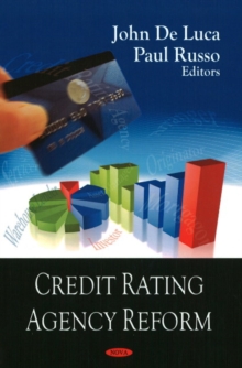Credit Rating Agency Reform, Hardback Book Credit Rating Agency Reform, Hardback Book