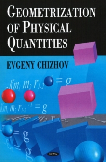 Geometrization of Physical Quantities, Hardback Book Geometrization of Physical Quantities, Hardback Book