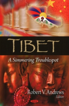 Tibet : A Simmering Troublespot, Hardback Book Tibet : A Simmering Troublespot, Hardback Book