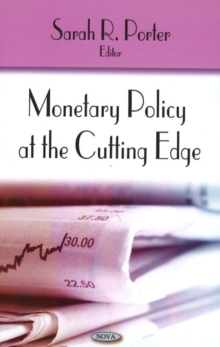 Monetary Policy at the Cutting Edge, Hardback Book Monetary Policy at the Cutting Edge, Hardback Book