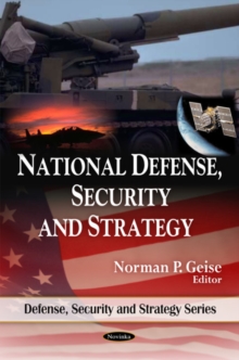 National Defense, Security & Strategy, Paperback Book National Defense, Security & Strategy, Paperback Book