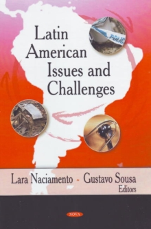 Latin American Issues & Challenges, Hardback Book Latin American Issues & Challenges, Hardback Book