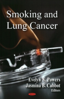 Smoking & Lung Cancer, Hardback Book Smoking & Lung Cancer, Hardback Book