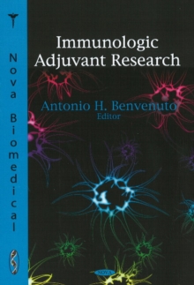 Immunologic Adjuvant Research, Paperback Book Immunologic Adjuvant Research, Paperback Book