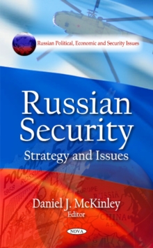 Russian Security : Strategy & Issues, Hardback Book Russian Security : Strategy & Issues, Hardback Book
