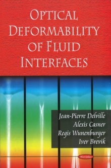 Optical Deformability of Fluid Interfaces, Paperback Book Optical Deformability of Fluid Interfaces, Paperback Book