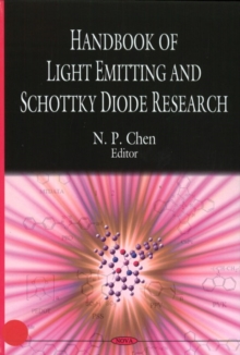 Handbook of Light Emitting & Schottky Diode Research, Hardback Book Handbook of Light Emitting & Schottky Diode Research, Hardback Book