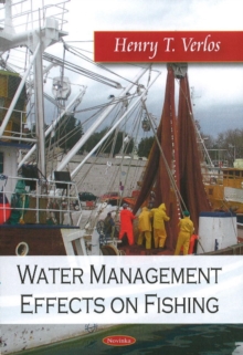Water Management Effects on Fishing, Paperback Book Water Management Effects on Fishing, Paperback Book