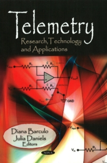 Telemetry : Research, Technology & Applications, Hardback Book Telemetry : Research, Technology & Applications, Hardback Book
