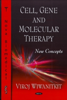 Cell, Gene, & Molecular Therapy : New Concepts, Hardback Book Cell, Gene, & Molecular Therapy : New Concepts, Hardback Book