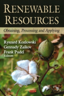 Renewable Resources : Obtaining, Processing & Applying, Hardback Book Renewable Resources : Obtaining, Processing & Applying, Hardback Book