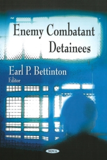 Enemy Combatant Detainees, Paperback Book Enemy Combatant Detainees, Paperback Book