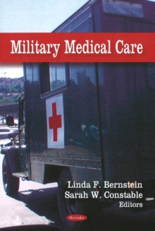 Military Medical Care, Paperback Book Military Medical Care, Paperback Book