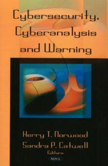 Cybersecurity, Cyberanalysis & Warning, Paperback Book Cybersecurity, Cyberanalysis & Warning, Paperback Book