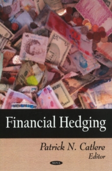 Financial Hedging, Hardback Book Financial Hedging, Hardback Book