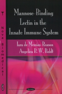 Mannose-Binding Lectin in the Innate Immune System, Paperback Book Mannose-Binding Lectin in the Innate Immune System, Paperback Book