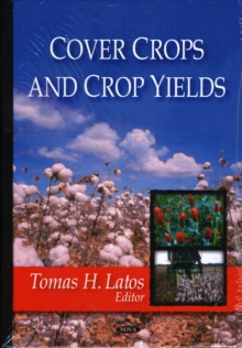Cover Crops & Crop Yields, Hardback Book Cover Crops & Crop Yields, Hardback Book
