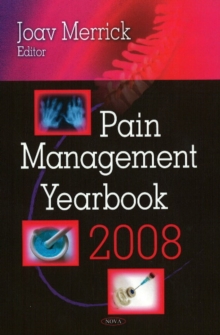 Pain Management Yearbook 2008, Hardback Book Pain Management Yearbook 2008, Hardback Book