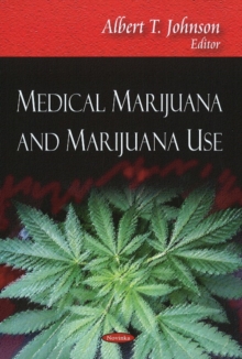 Medical Marijuana & Marijuana Use, Paperback Book Medical Marijuana & Marijuana Use, Paperback Book