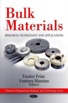Bulk Materials : Research, Technology & Applications, Hardback Book Bulk Materials : Research, Technology & Applications, Hardback Book