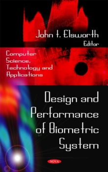 Design & Performance of Biometric System, Hardback Book Design & Performance of Biometric System, Hardback Book