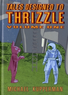 Tales Designed To Thrizzle Vol.1, Hardback Book Tales Designed To Thrizzle Vol.1, Hardback Book