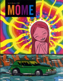 MOME : Mome 19 Summer 2010 v. 19, Paperback Book MOME : Mome 19 Summer 2010 v. 19, Paperback Book