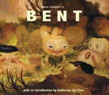Bent, Hardback Book Bent, Hardback Book