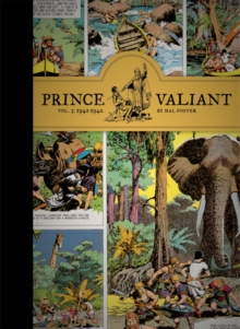 Prince Valiant Vol.3: 1941-1942, Hardback Book Prince Valiant Vol.3: 1941-1942, Hardback Book