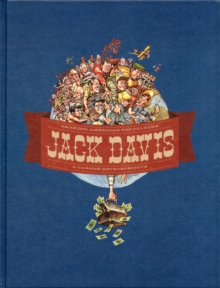 Jack Davis: Drawing American Pop Culture : A Career Retrospective, Hardback Book Jack Davis: Drawing American Pop Culture : A Career Retrospective, Hardback Book