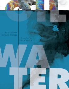 Oil and Water, Hardback Book Oil and Water, Hardback Book