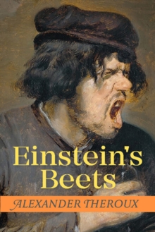 Einstein's Beets, Hardback Book Einstein's Beets, Hardback Book