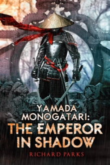 Yamada Monogatori: The Emperor in Shadow