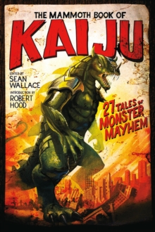 Mammoth Book of Kaiju