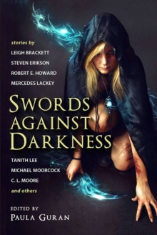Swords Against Darkness, Paperback Book Swords Against Darkness, Paperback Book