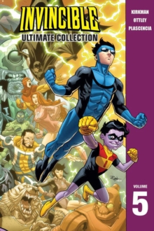 Invincible: The Ultimate Collection : Volume 5, Paperback Book Invincible: The Ultimate Collection : Volume 5, Paperback Book
