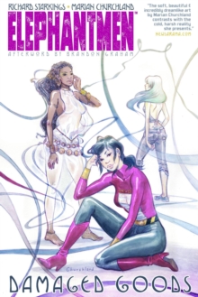 Elephantmen: Damaged Goods : Elephantmen: Damaged Goods Damaged Goods, Paperback Book Elephantmen: Damaged Goods : Elephantmen: Damaged Goods Damaged Goods, Paperback Book