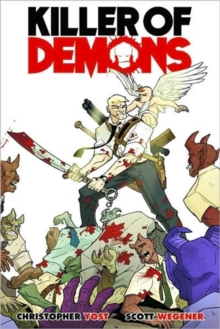 Killer Of Demons, Paperback / softback Book Killer Of Demons, Paperback / softback Book