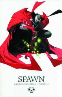 Spawn: Origins Book 2, Hardback Book Spawn: Origins Book 2, Hardback Book