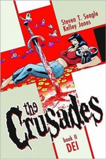 The Crusades Volume 2: Dei, Hardback Book The Crusades Volume 2: Dei, Hardback Book