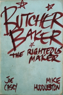 Butcher Baker The Righteous Maker, Hardback Book Butcher Baker The Righteous Maker, Hardback Book